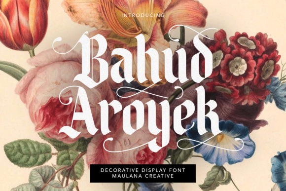 Bahud Aroyek: Redefining Typography in the Modern Creative Landscape