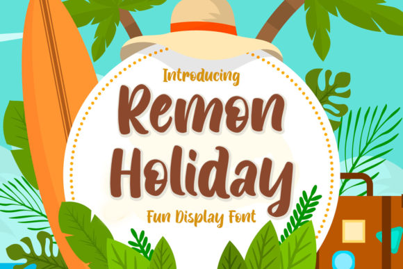 Remon Holiday: A Playful and Friendly Display Font for Vibrant Designs