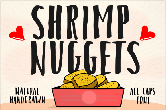 Shrimp Nuggets Font: A Bold Choice for Creative Expression