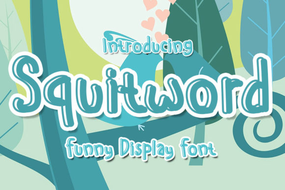 Squitword: A Vibrant Display Font for Creative Design